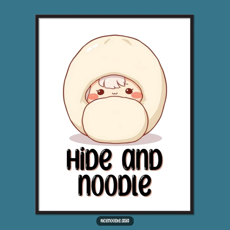 Funny Shy Rice Noodle Poster - Adorable Wall Art & Noodle Gift