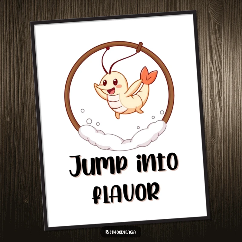 Funny Tempura Shrimp Poster showcasing a cheerful tempura shrimp leaping through a hoop of steam, vibrant and humorous artwork.