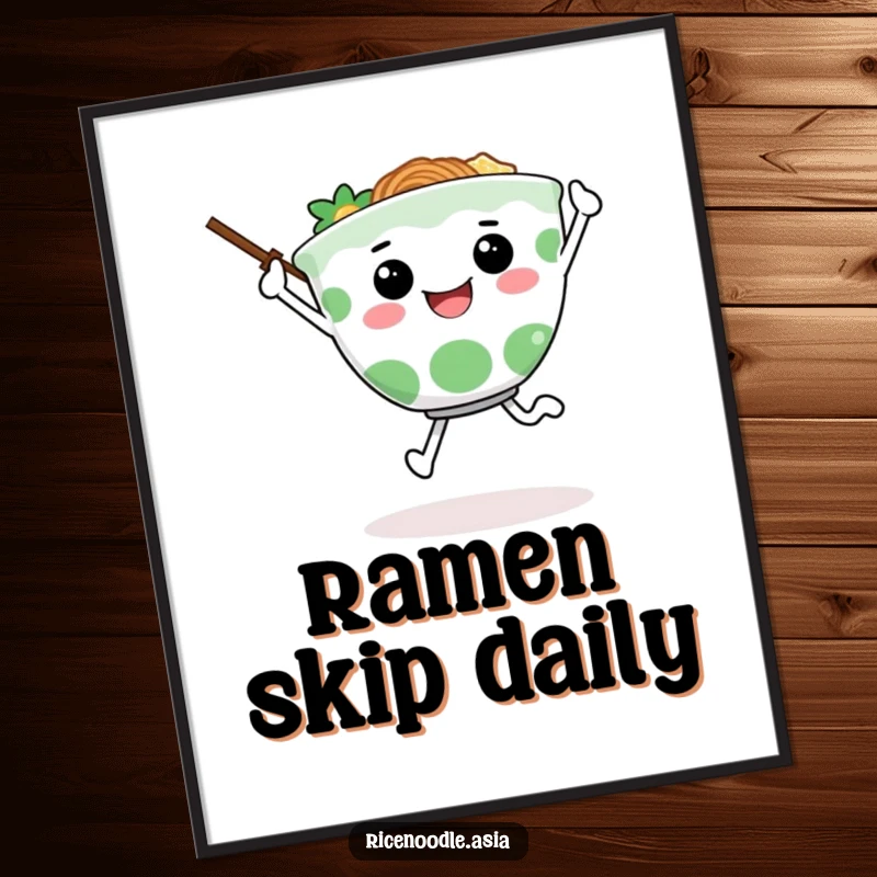 Funny poster art of a happy ramen bowl character in a cheerful skip, chopsticks used as arms, radiating infectious energy.