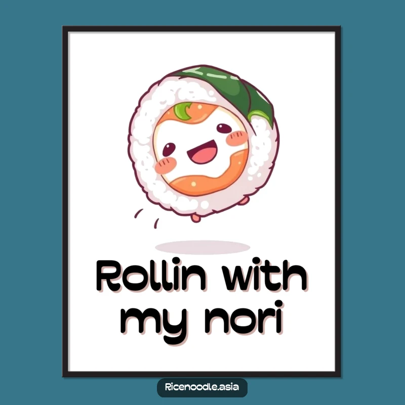 Funny Sushi Roll Poster: Cartwheeling Foodie Art, A Delightful Funny Gift