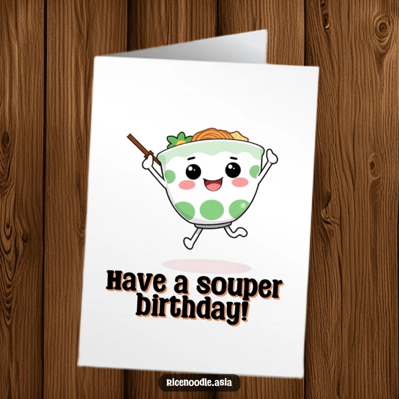 Funny Free Printable Birthday Card: A cheerful ramen bowl character joyfully skips, using chopsticks as arms for a happy celebration.