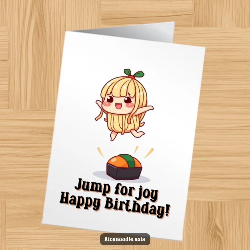 Funny Free Printable Noodle Birthday Card: A noodle character comically leaping over a small sushi in a playful, energetic jump.