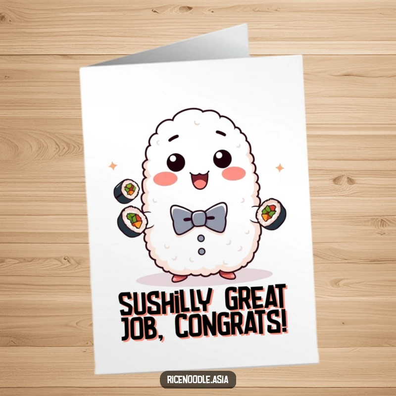 Funny Free Printable Congratulations Card: A sticky rice character in a bow tie juggles mini sushi rolls, celebrating achievements.