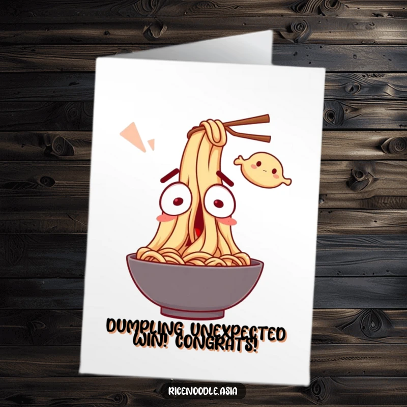 Funny Free Printable Congratulations Card: A surprised noodle character with wide eyes, comically reacting to an unexpected flying dumpling.